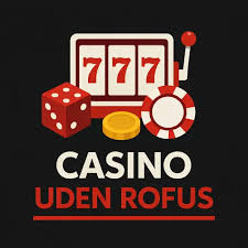 Casino Uden Rufus En Udforskning af Det Spillende Univers