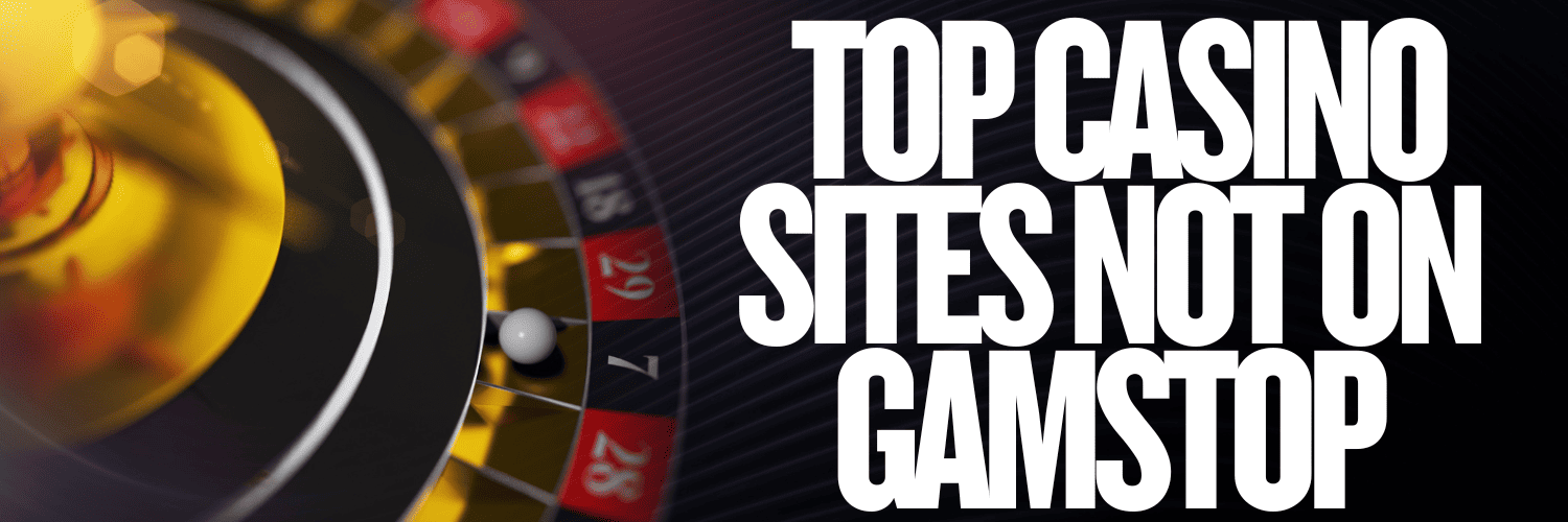 Discover the Best Safe Casinos Not on GamStop