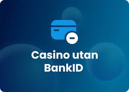 Utländska Casino utan BankID En Guide till Spelupplevelse utan Gränser Utländska Casino utan BankID En Guide till Spelupplevelse utan Gränser